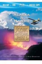 Watch Scenic National Parks:  Alaska and Hawaii Zmovies