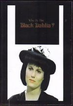 Watch Who Is the Black Dahlia? Zmovies