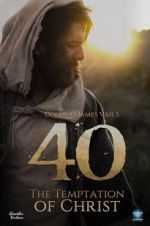 Watch 40: The Temptation of Christ Zmovies