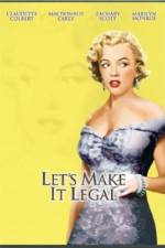 Watch Let's Make It Legal Zmovies