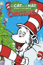 Watch The Cat in the Hat Knows a Lot About Christmas! Zmovies