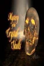 Watch Mystery of the Crystal Skulls Zmovies