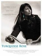 Watch Turquoise Rose Zmovies