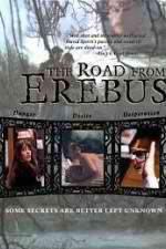 Watch The Road from Erebus Zmovies