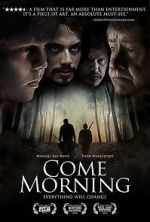 Watch Come Morning Zmovies