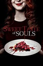 Watch Sweet Taste of Souls Zmovies