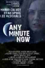 Watch Any Minute Now Zmovies