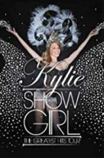 Watch Kylie \'Showgirl\': The Greatest Hits Tour Zmovies
