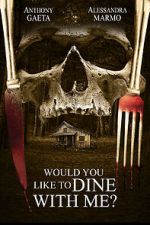 Watch Would You Like to Dine with Me? Zmovies