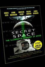 Watch Secret Space Volume 1: The Illuminatis Conquest of Space Zmovies