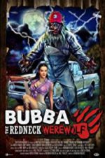 Watch Bubba the Redneck Werewolf Zmovies