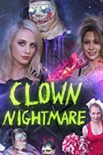 Watch Clown Nightmare Zmovies