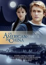 Watch An American in China Zmovies