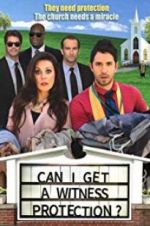 Watch Can I Get a Witness Protection? Zmovies