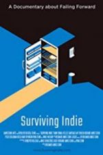 Watch Surviving Indie Zmovies