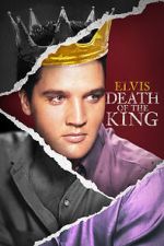 Watch Elvis: Death of the King Sockshare