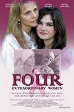 Watch Four Extraordinary Women Zmovies