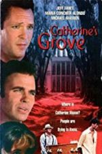 Watch Catherine\'s Grove Zmovies