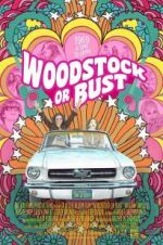 Watch Woodstock or Bust Zmovies