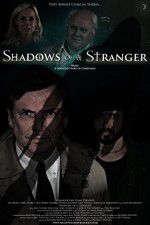 Watch Shadows of a Stranger Zmovies