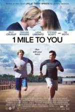 Watch 1 Mile to You Zmovies