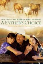 Watch A Father's Choice Zmovies