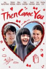 Watch Then Came You Zmovies