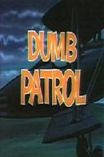 Watch Dumb Patrol Zmovies