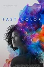 Watch Fast Color Zmovies