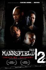 Watch The Mannsfield 12 Zmovies