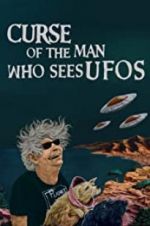 Watch Curse of the Man Who Sees UFOs Zmovies
