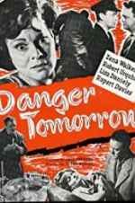 Watch Danger Tomorrow Zmovies