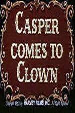 Watch Casper Comes to Clown Zmovies