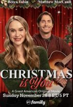 Watch Christmas Is You Zmovies