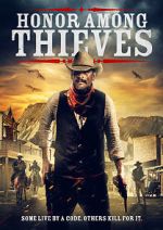 Watch Honor Among Thieves Zmovies
