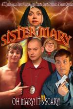 Watch Sister Mary Zmovies
