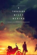 Watch A Thousand Miles Behind Zmovies