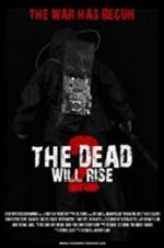Watch The Dead Will Rise 2 Zmovies