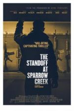 Watch The Standoff at Sparrow Creek Zmovies