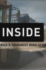 Watch Inside Americas Toughest High School Zmovies