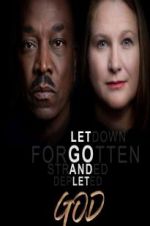 Watch Let Go and Let God Zmovies