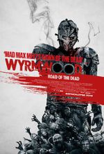 Watch Wyrmwood: Road of the Dead Zmovies