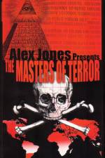Watch Masters Of Terror - Alex Jones Zmovies