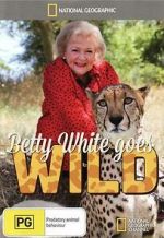 Watch Betty White Goes Wild Zmovies