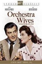 Watch Orchestra Wives Zmovies