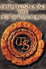 Watch Whitesnake Live in the Still of the Night Zmovies
