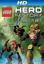 Watch Lego Hero Factory: Savage Planet Zmovies