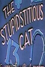Watch Stupidstitious Cat Zmovies