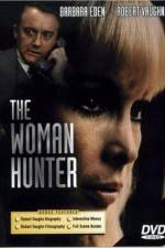 Watch The Woman Hunter Zmovies
