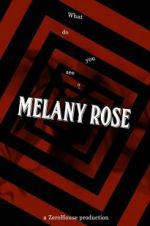 Watch Melany Rose Zmovies